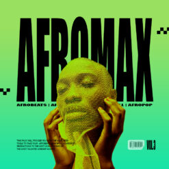 AfroMax Vol. 3 – Afrobeats