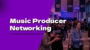 Producer Networking 01
