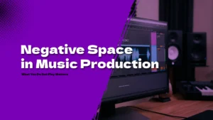 negative space in music production - empty waveform sections between musical phrases